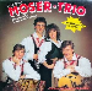 Original Erich Moser Trio: Unsere Schönsten Melodien (LP) - Bild 1