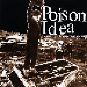 Poison Idea: Latest Will And Testament (LP) - Bild 1