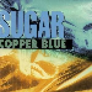 Sugar: Copper Blue (LP) - Bild 1