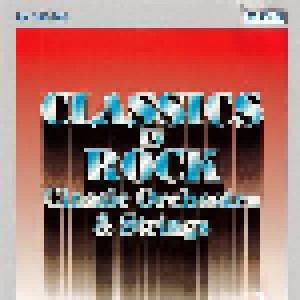 Classic Orchestra & Strings: Classics In Rock (CD) - Bild 1