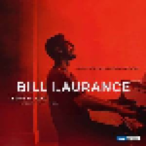 Cover - Bill Laurance: Live At The Philharmonie Cologne