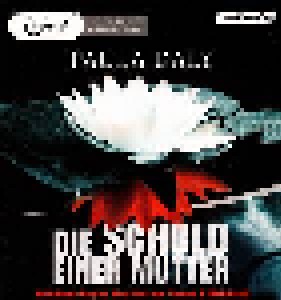 Cover - Paula Daly: Die Schuld Einer Mutter