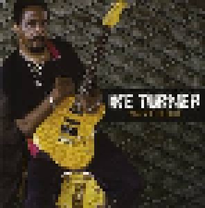 Ike Turner: Risin' With The Blues (CD) - Bild 1