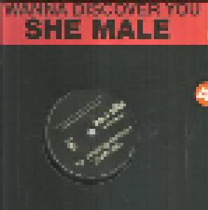 She Male: I Wanna Discover You (12") - Bild 1