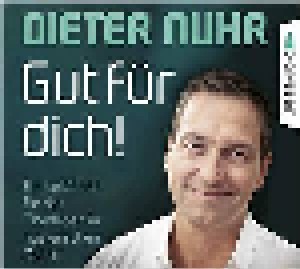 Dieter Nuhr: Gut Für Dich! Ein Leitfaden Für Das Überleben In Hysterischen Zeiten (4-CD) - Bild 1
