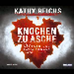 Cover - Kathy Reichs: Knochen Zu Asche