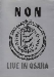NON: Live In Osaka (DVD) - Bild 1