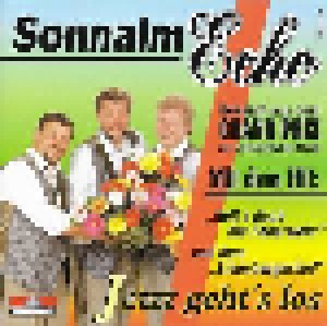 Cover - Sonnalm Echo: Jetzt Geht's Los