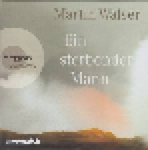 Cover - Martin Walser: Ein Sterbender Mann