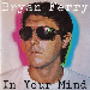 Bryan Ferry: In Your Mind (CD) - Bild 1