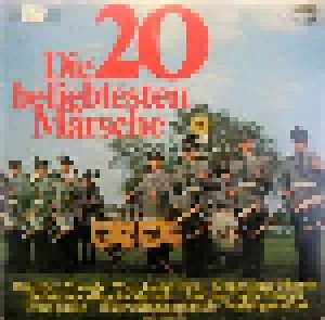 Cover - Regimentsmusik Des Tiroler Jägerregiments, Die: 20 Beliebtesten Märsche, Die