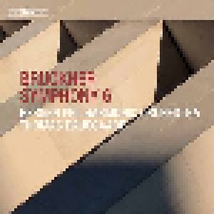 Anton Bruckner: Symphony 6 (SACD) - Bild 1