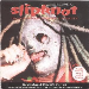 Slipknot: The Unauthorised Biography & Interview (CD) - Bild 1