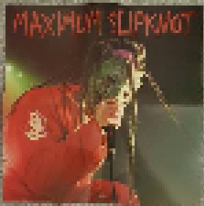 Slipknot: Maximum Slipknot - The Unauthorised Biography Of Slipknot (CD) - Bild 4