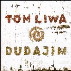 Tom Liwa: Dudajim - Cover