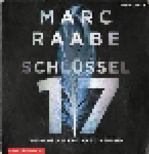 Cover - Marc Raabe: Schlüssel 17