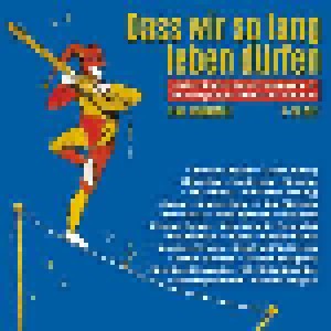 Dass Wir So Lang Leben Dürfen - Die Lieder Des Erzpoeten & Eulenspiegel Manfred Hausin (2-CD) - Bild 1