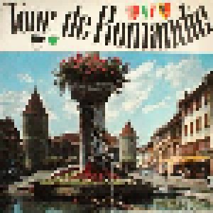 La Chanson Romande De Zurich + L'ensemble À Vent "Les Fanfarons": Tour De Romandie (Split-LP) - Bild 1
