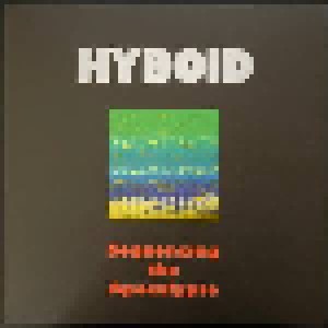 Hyboid: Sequencing The Apocalypse (LP) - Bild 1