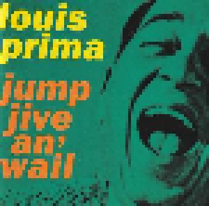 Cover - Louis Prima: Jump Jive An' Wail