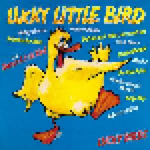 Cover - Lucky Birds: Lucky Little Bird