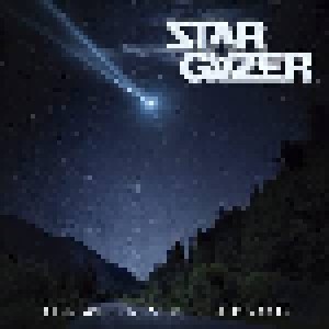 Stargazer: Life Will Never Be The Same (CD) - Bild 1