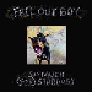 Fall Out Boy: So Much (For) Stardust (CD) - Bild 1