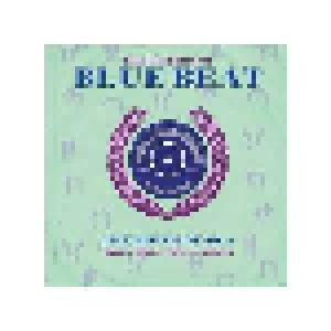 History Of Blue Beat - The Birth Of Ska BB51 - BB75 A Sides, The - Cover