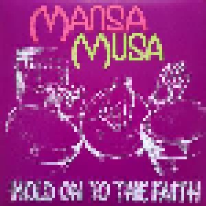 Cover - Mansa Musa: Hold On To The Faith