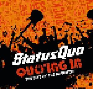 Status Quo: Quo'ing In: The Best Of The Noughties (2-CD) - Bild 1