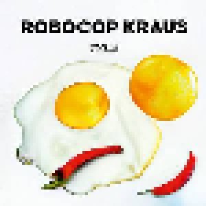 Cover - Robocop Kraus, The: Smile