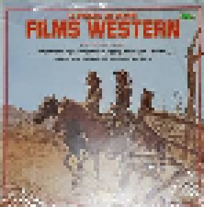 Cover - John Blackinsell Orchestra: Musiche Dei Grandi Films Western, Le