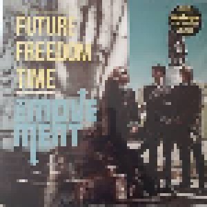 The Movement: Future Freedom Time (LP) - Bild 1