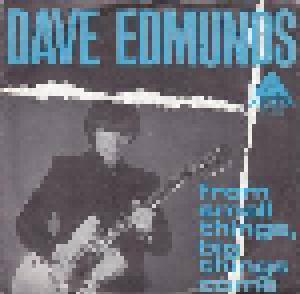 Dave Edmunds: From Small Things, Big Things Come - Cover