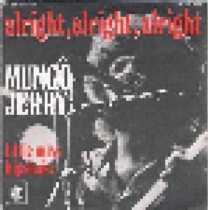 Mungo Jerry: Alright, Alright, Alright (7") - Bild 1
