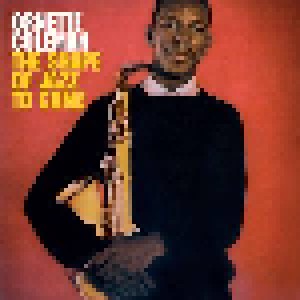 Ornette Coleman: The Shape Of Jazz To Come (CD) - Bild 1