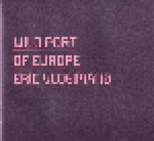 Eric Vloeimans: Wild Port Of Europe (CD) - Bild 2