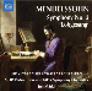Felix Mendelssohn Bartholdy: Symphony No. 2 'Lobgesang' (CD) - Bild 1