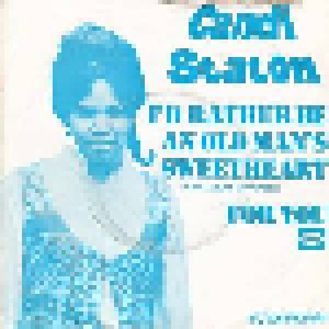 Cover - Candi Staton: I'd Rather Be An Old Man's Sweetheart (Than A Young Man's Fool)