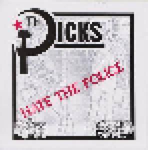 Dicks: Hate The Police - Cover