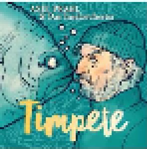 Cover - Axel Prahl & Das Inselorchester: Timpete