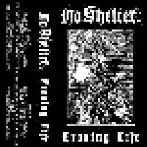 No Shelter: Erasing Life (Tape) - Bild 2