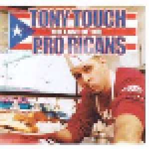 Cover - Tony Touch: Last Of The Pro Ricans, The
