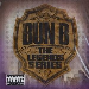 Cover - Bun B: Legends Series, The