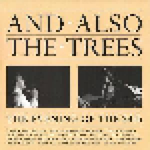 And Also The Trees: The Evening Of The 24th (CD) - Bild 1