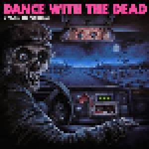 Dance With The Dead: Driven To Madness (LP) - Bild 1