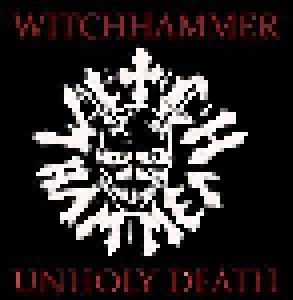 Witchhammer: Unholy Death (CD) - Bild 1