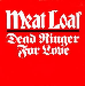Meat Loaf: Dead Ringer For Love (7") - Bild 1