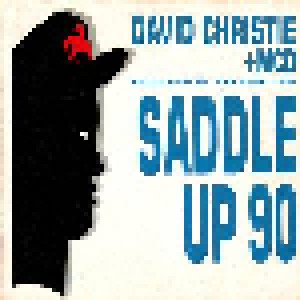 David Christie Feat. M.C.De + David Christie: Saddle Up 90 (Split-3"-CD) - Bild 1