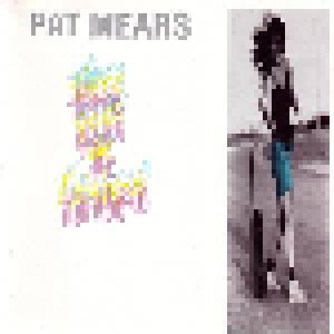 Pat Mears: There Goes The Rainbow (CD) - Bild 1